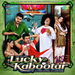 Lucky Kabootar (2013) Mp3 Songs